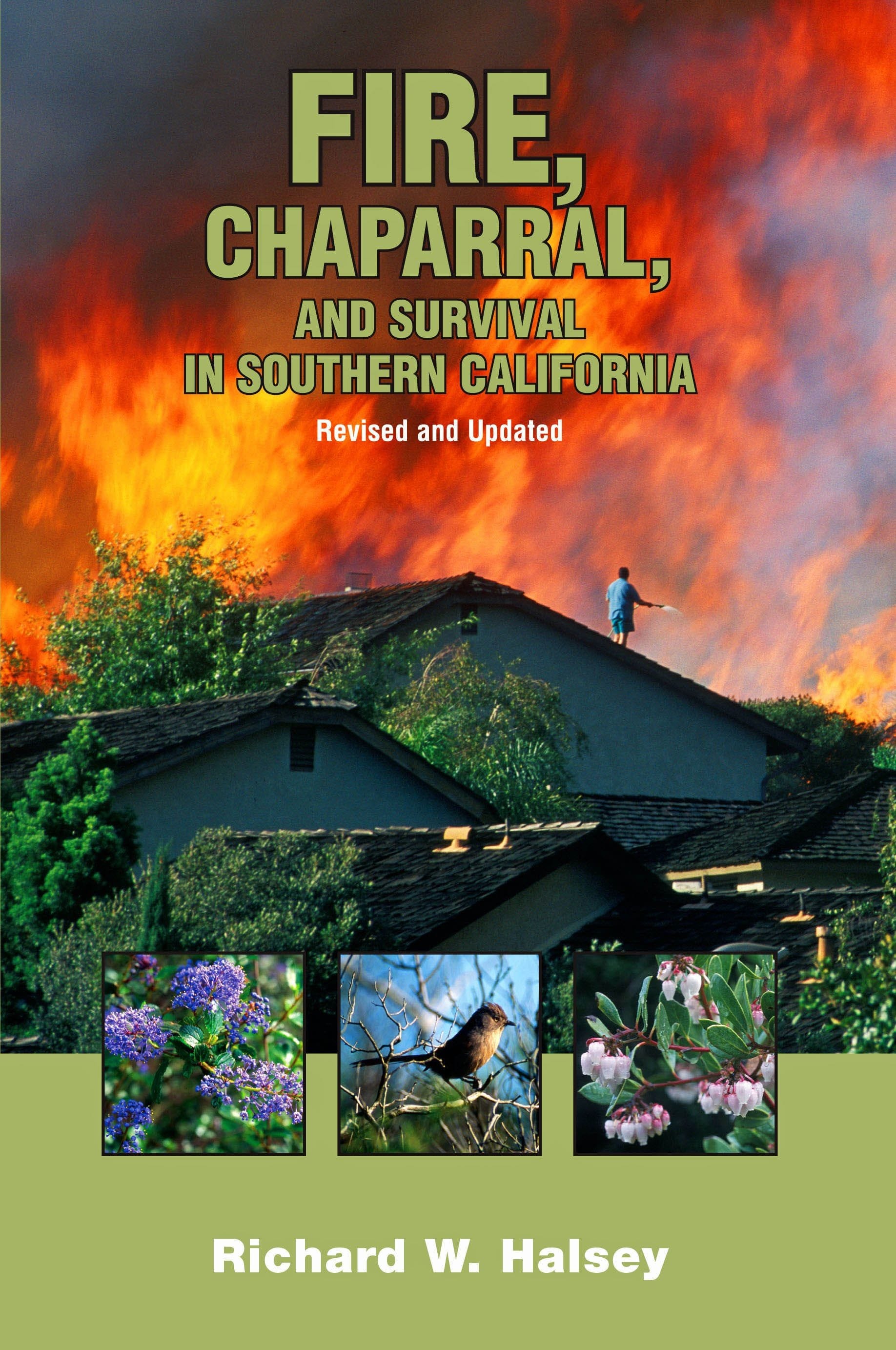 The revised and updated 2nd edition of the best book on the chaparral biome and wildfire.